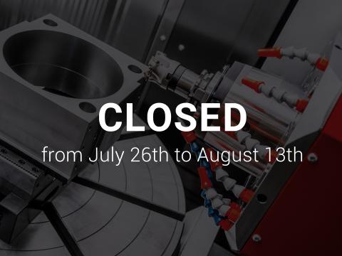 Closed from July 26th to August 13th